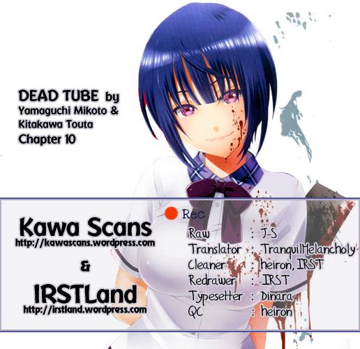 DEAD Tube take. 10 1