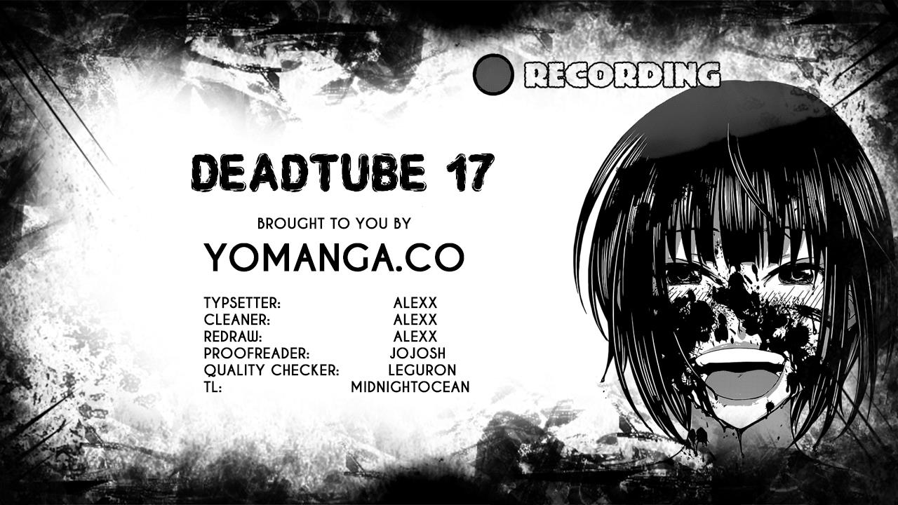 DEAD Tube take. 17 1