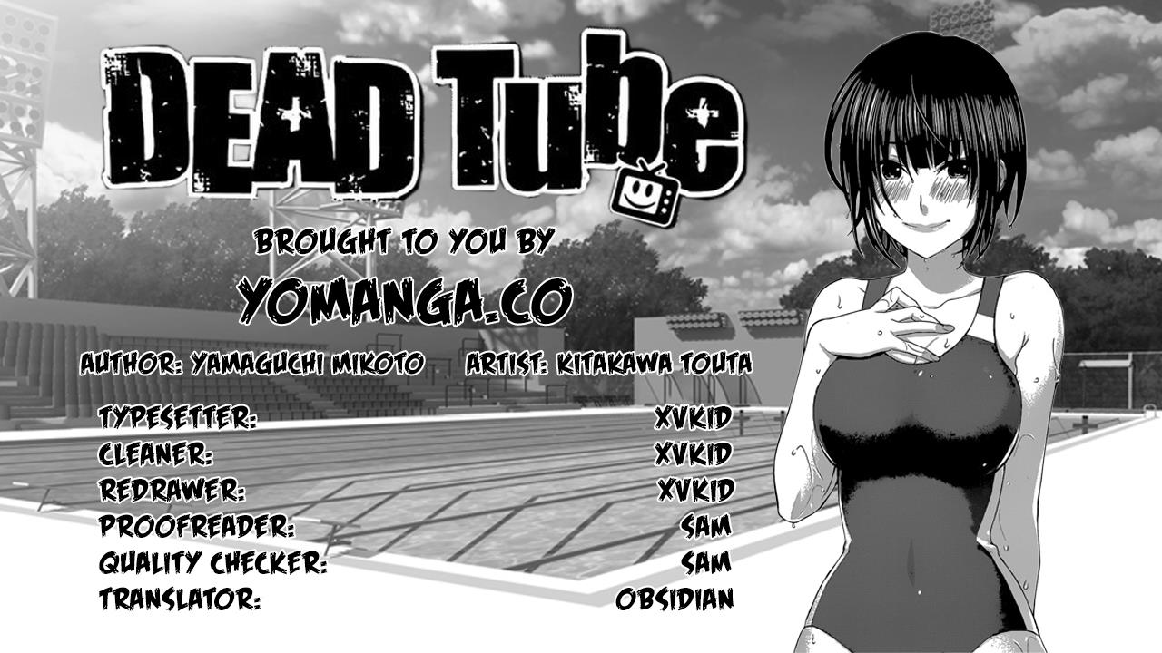 DEAD Tube take. 22 1