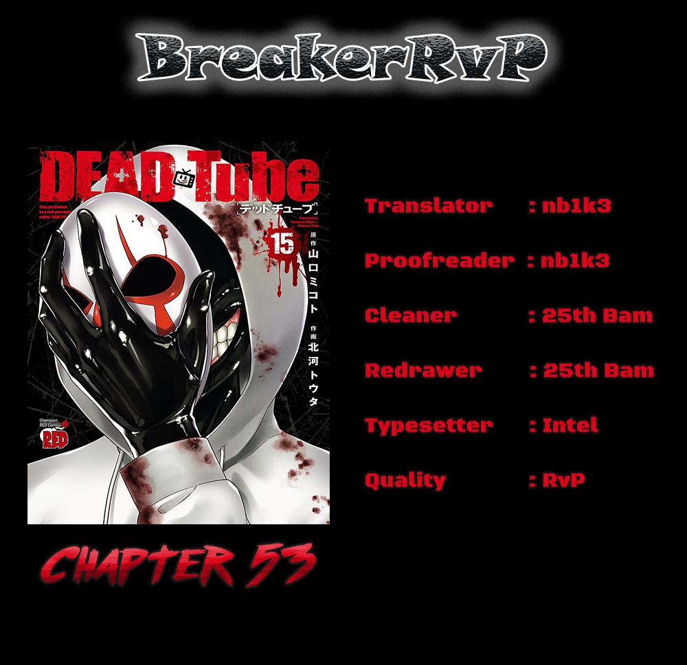 DEAD Tube take. 53 1