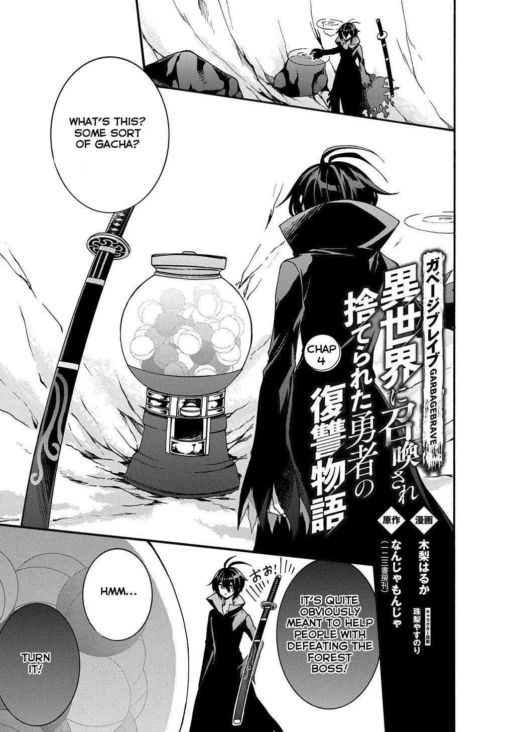 Garbage Brave: Isekai ni Shoukan Sare Suterareta Yuusha no Fukushuu Monogatari Chapter 4 1