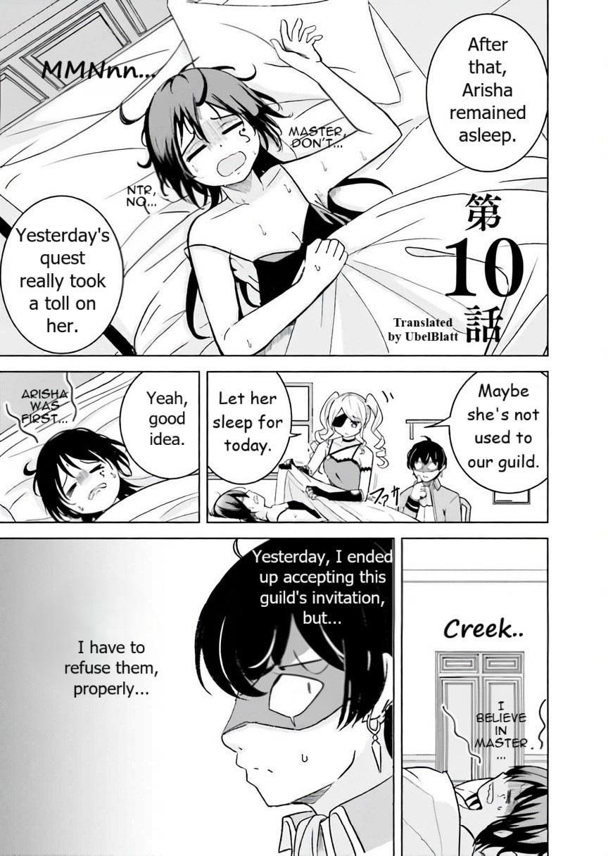 Isekai Saikouhou no Guild Leader ~Guild Saijaku no Boku da Kedo, Guild Members Zen'in no ai ga Omokute Guild wo Yameraremasen~ Chapter 10 1