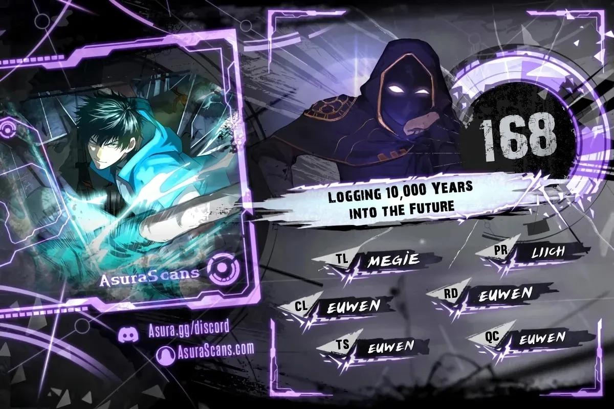 Logging 10,000 Years into the Future 168