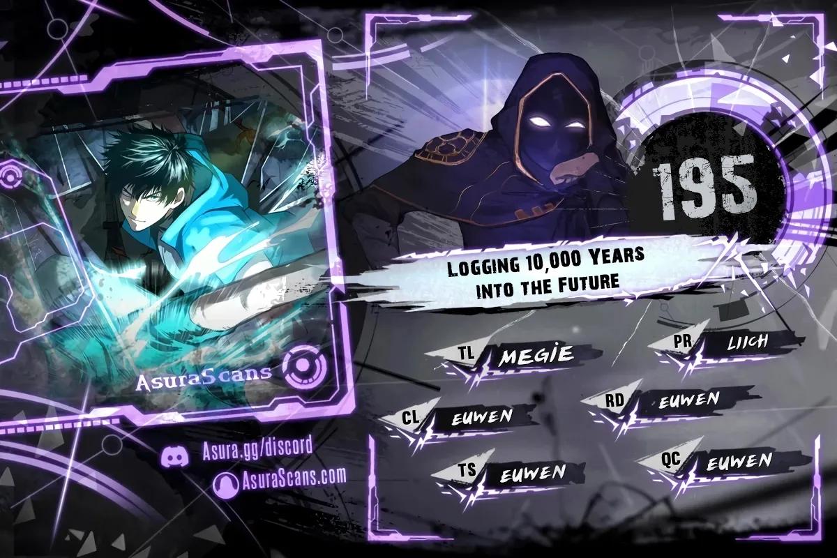 Logging 10,000 Years into the Future 195