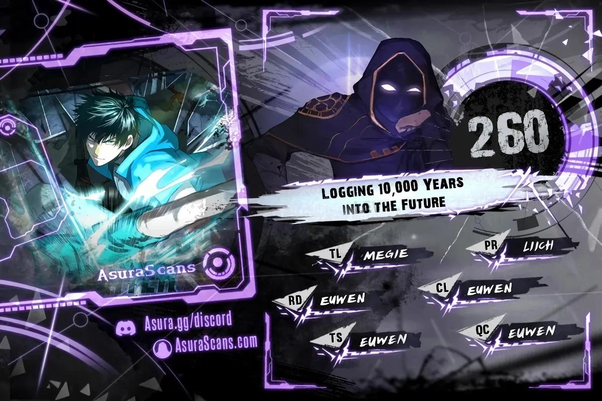 Logging 10,000 Years into the Future 260