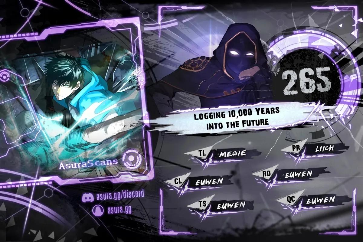 Logging 10,000 Years into the Future 265