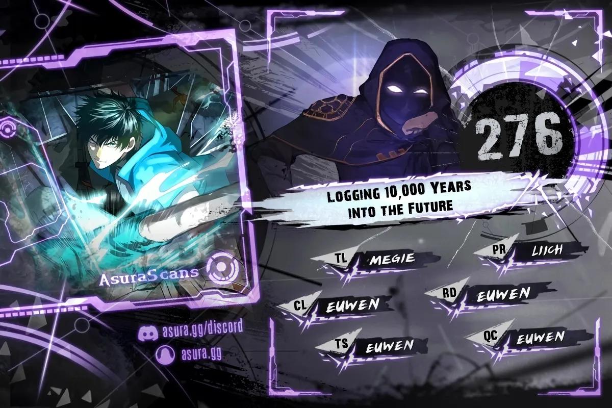 Logging 10,000 Years into the Future 276