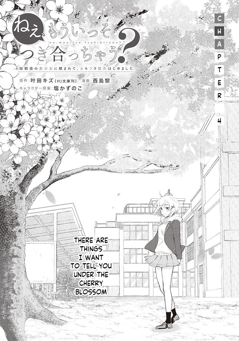Nee, Mou Isso Tsukiacchau? Osananajimi no Bishoujo ni Tanomarete, Camo Kareshi Hajimemashita Chapter 4 1