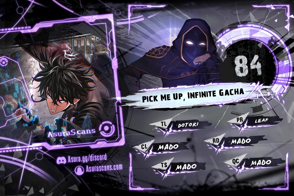 Pick Me Up, Infinite Gacha Chapter 83