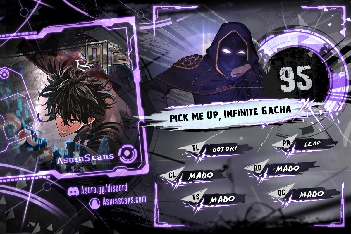 Pick Me Up, Infinite Gacha Chapter 95 1