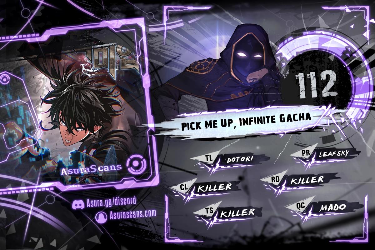 Pick Me Up, Infinite Gacha Chapter 111