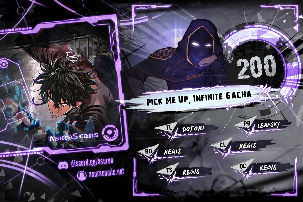 Pick Me Up, Infinite Gacha Chapter 200 1