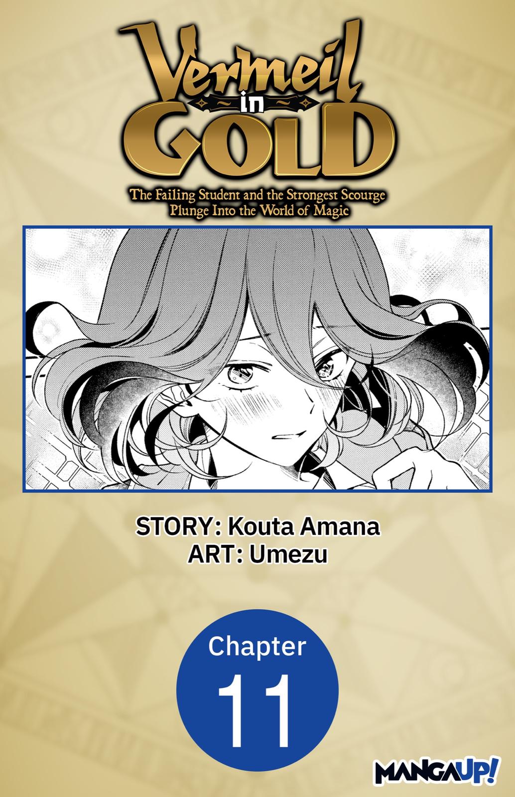 Vermeil in Gold - A Magician Pushes Through the Magical World With the Strongest Disaster episode 11 1