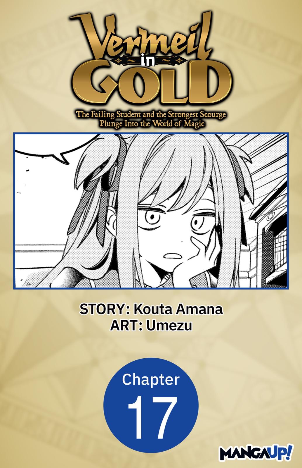 Vermeil in Gold - A Magician Pushes Through the Magical World With the Strongest Disaster episode 17 1