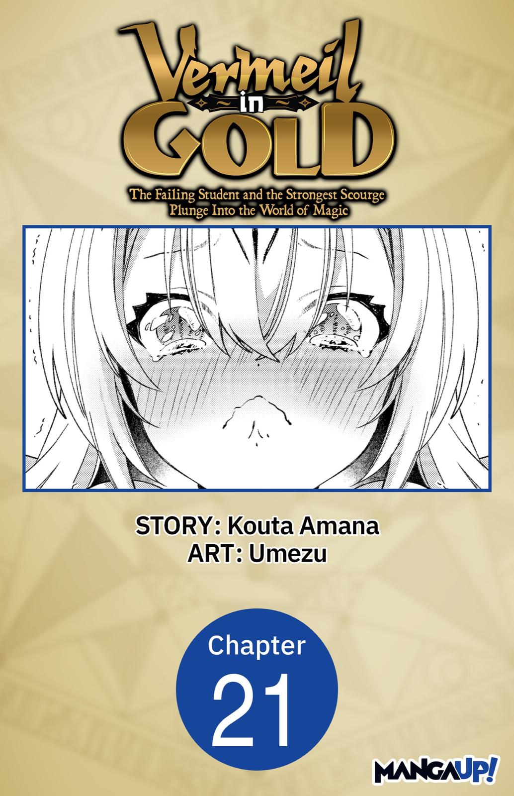 Vermeil in Gold - A Magician Pushes Through the Magical World With the Strongest Disaster episode 21 1