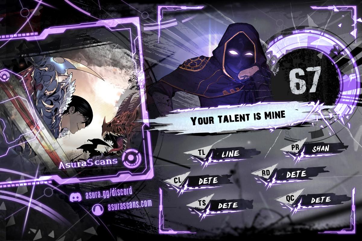 Your Talent Is Mine -> Chapter 67