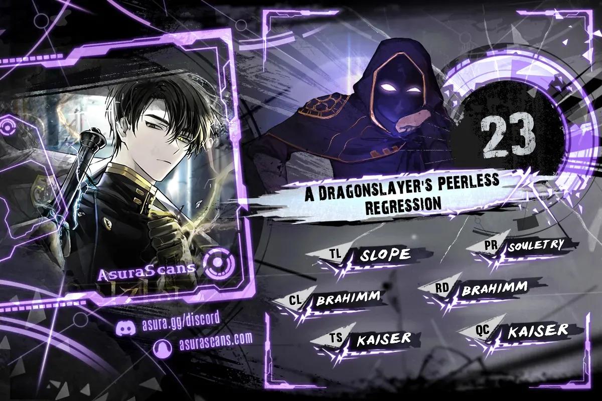 A Dragonslayer's Peerless Regression Chapter 23 1