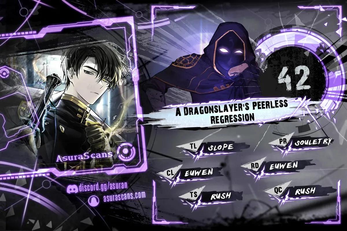 A Dragonslayer's Peerless Regression Chapter 42 1