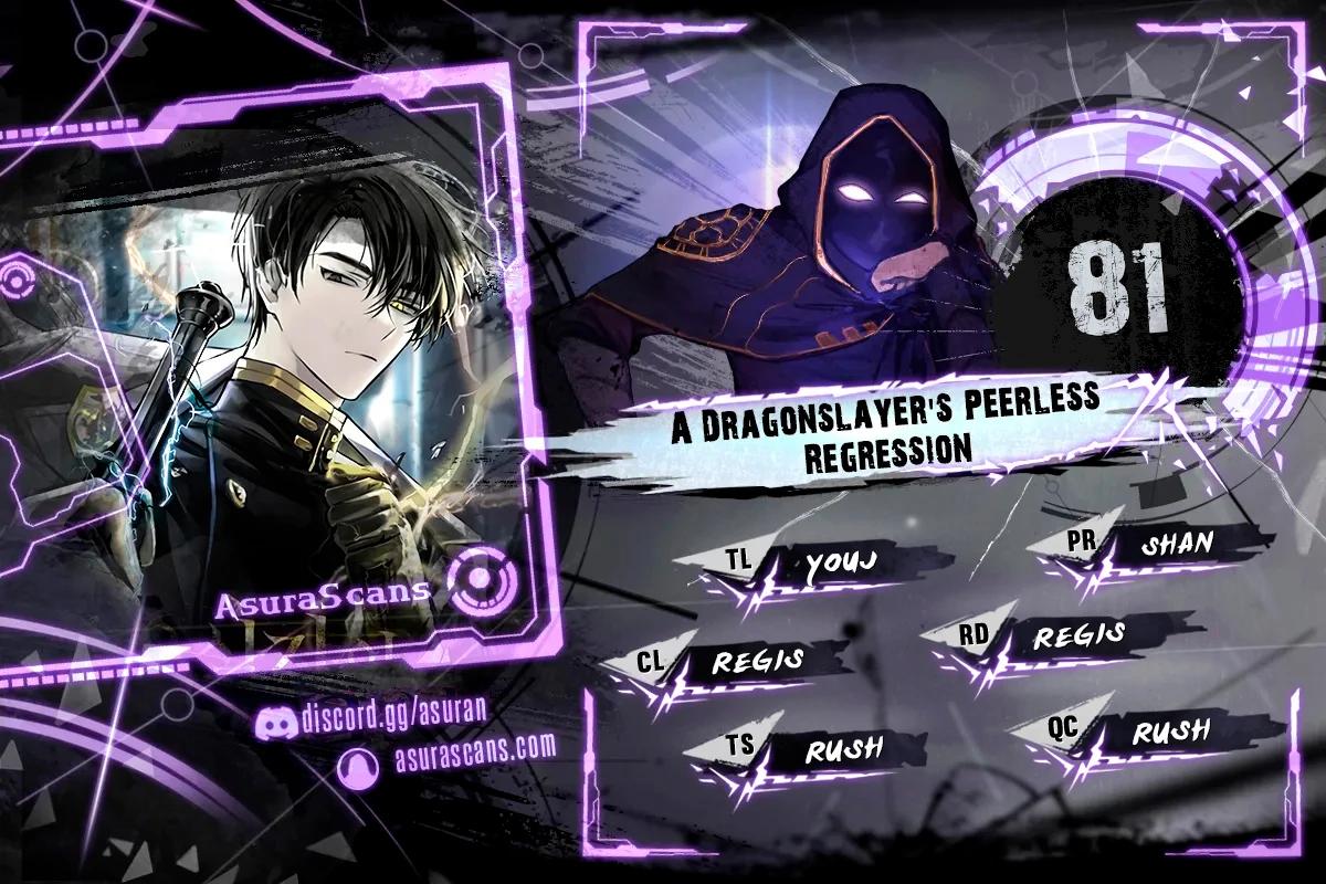 A Dragonslayer's Peerless Regression Chapter 81 1