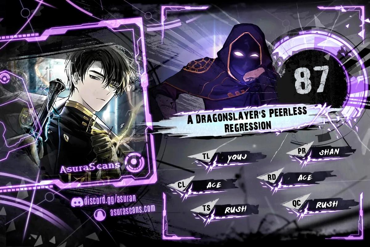 A Dragonslayer's Peerless Regression Chapter 87 1