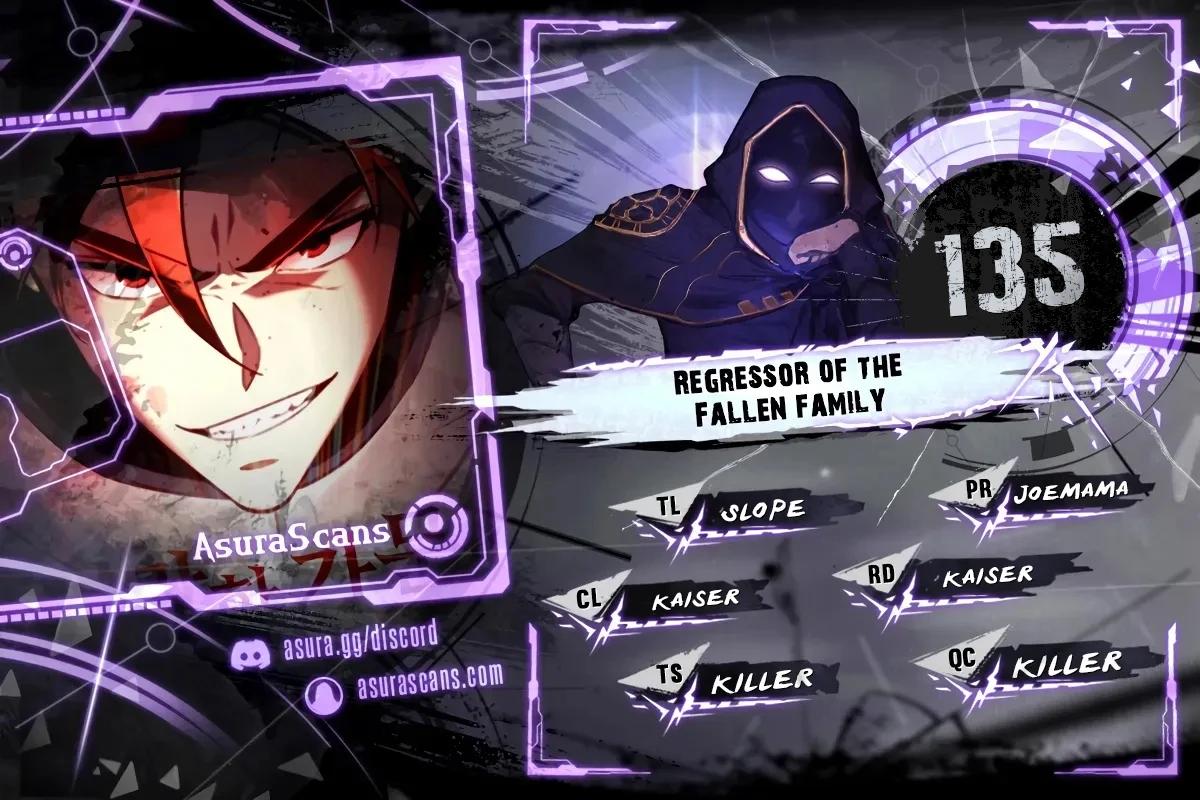 Read Regressor Of The Fallen Family - Chapter 135 - w1.regressorofthefallenfamily.com | Image 1