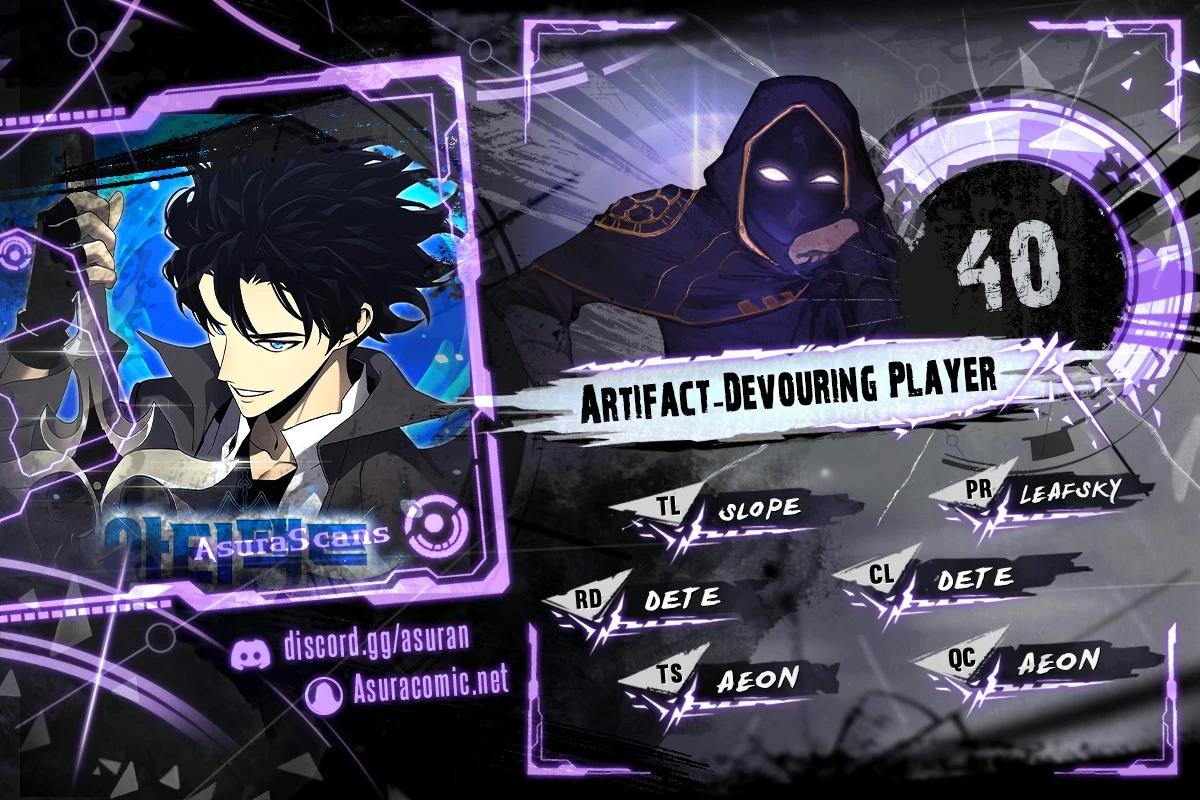 Artifact-Devouring Player Chapter 40 1