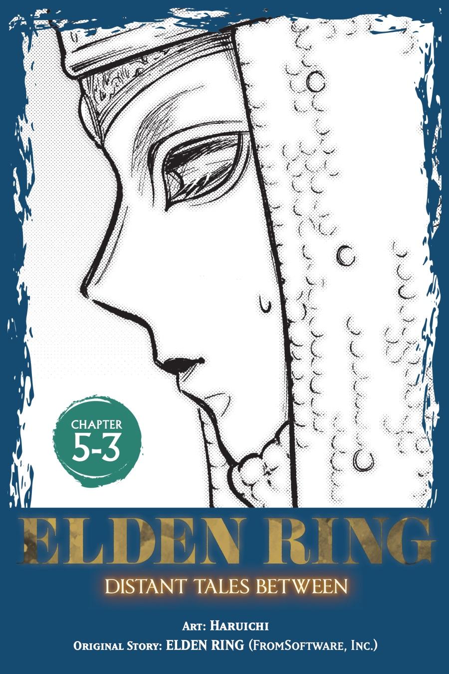 Elden Ring: Distant Tales Between Chapter 5.3 1