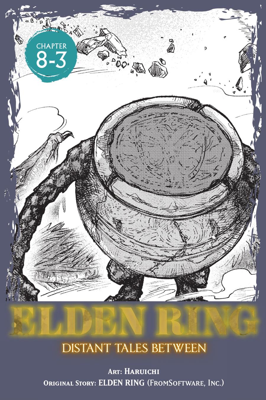 Elden Ring: Distant Tales Between Chapter 8.3 1