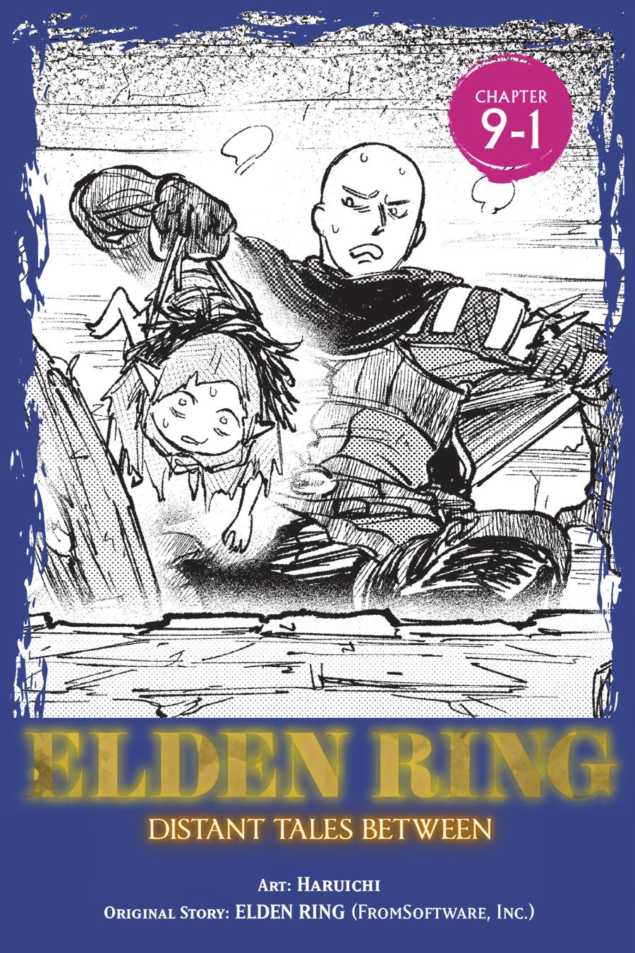 Elden Ring: Distant Tales Between Chapter 9.1 1