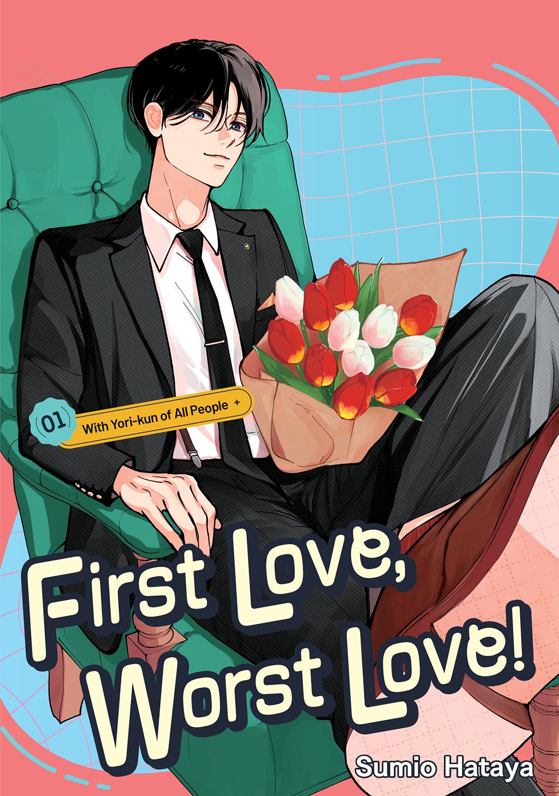 First Love, Worst Love! Chapter 1 2