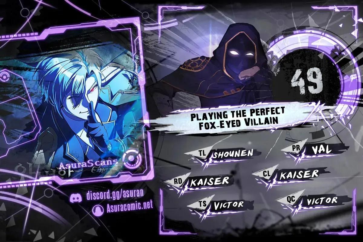 Playing The Perfect Fox Eyed Villain - Chapter 49 - Image 1