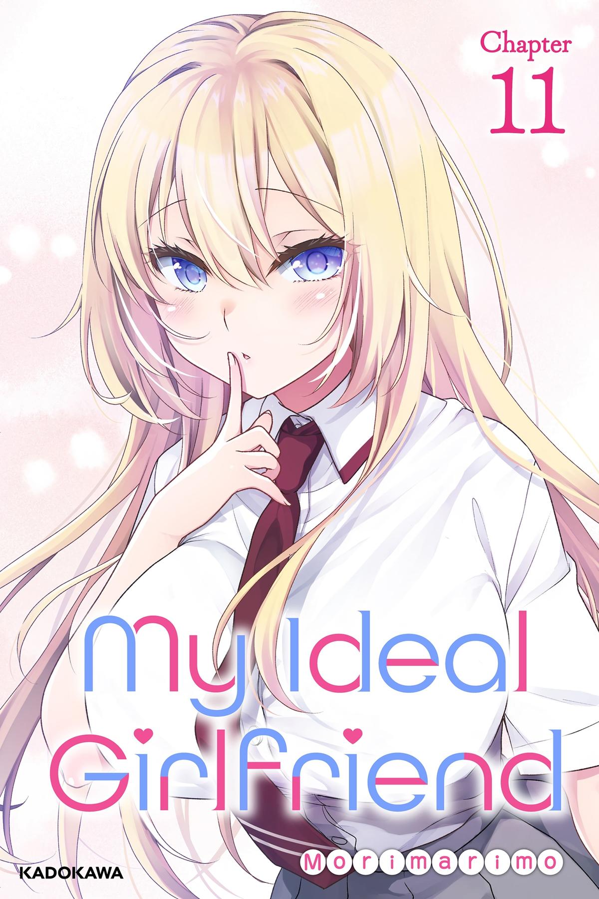 My Ideal Girlfriend Chapter 11 1