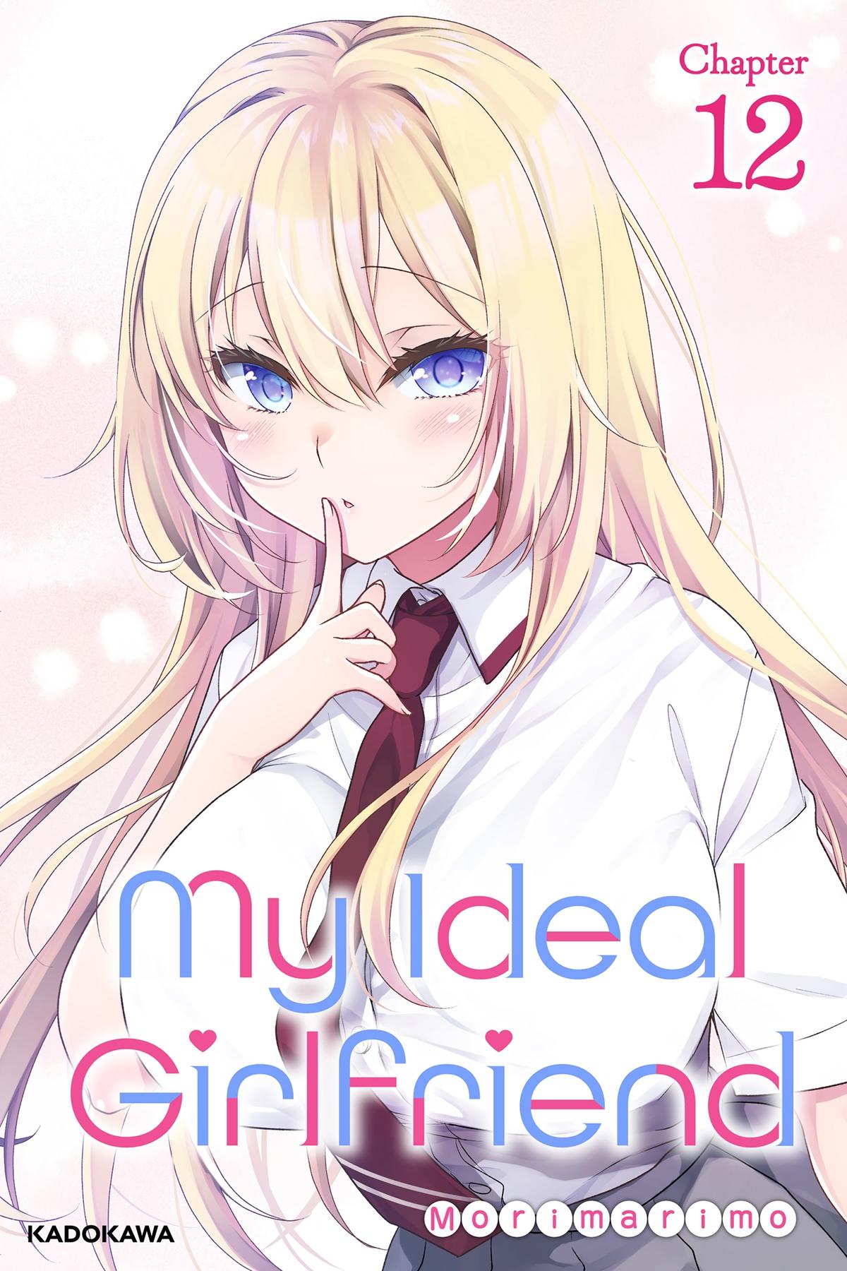 My Ideal Girlfriend Chapter 12 1