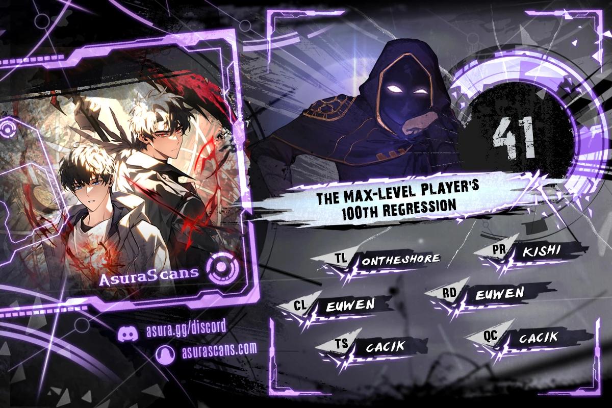 The 100th Regression of the Max-Level Player Chapter 41 1