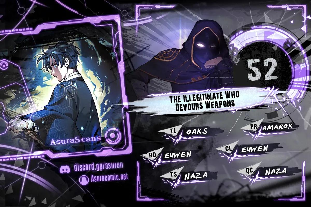The Illegitimate Who Devours Weapons Chapter 52 1