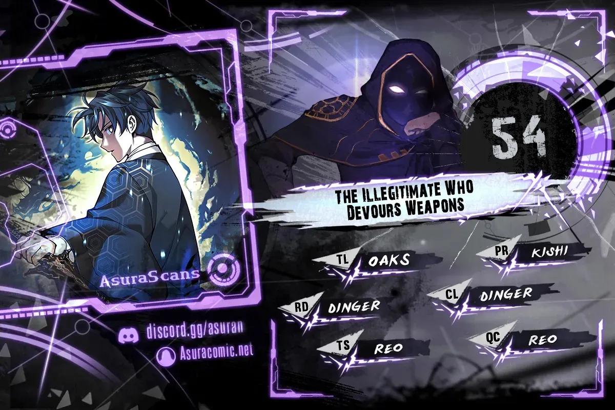 The Illegitimate Who Devours Weapons Chapter 54 1