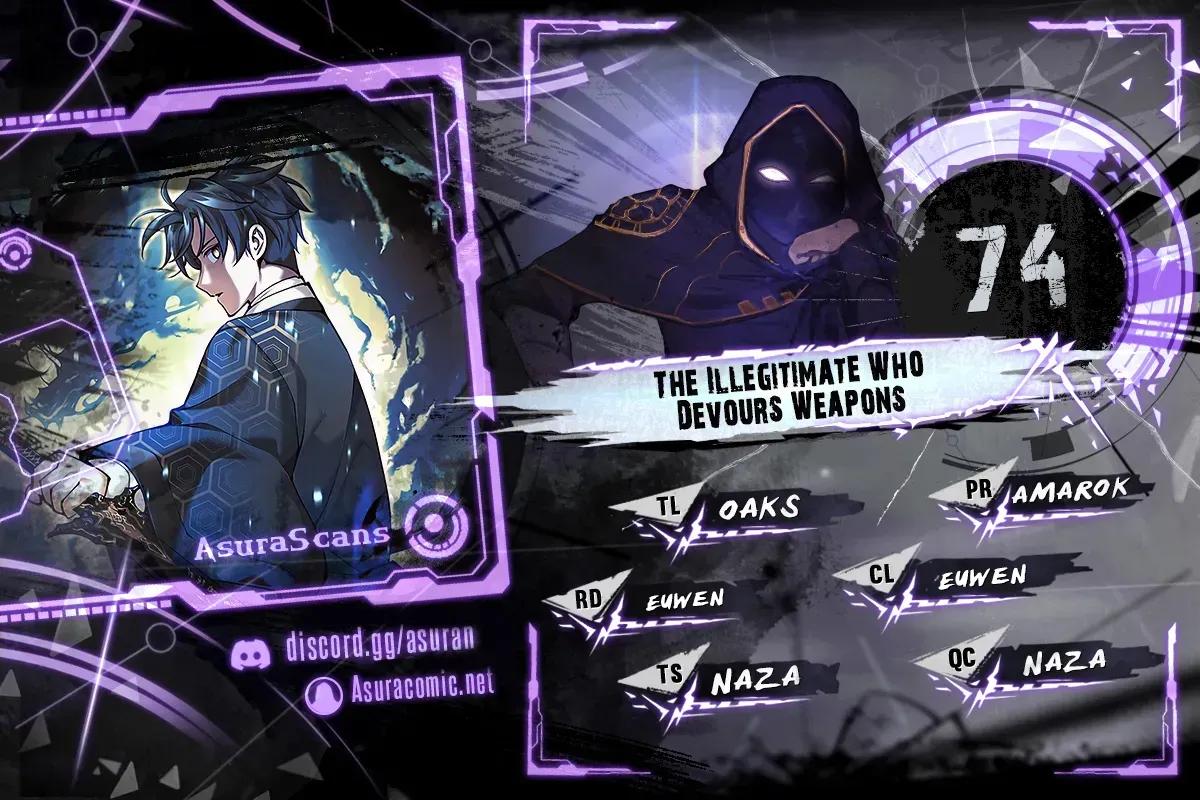 The Illegitimate Who Devours Weapons Chapter 74 1